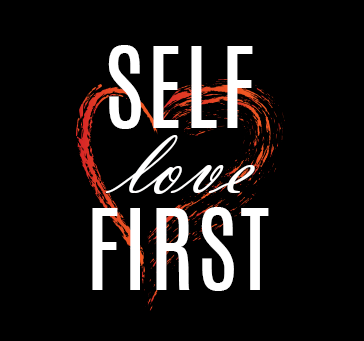 Self Love First