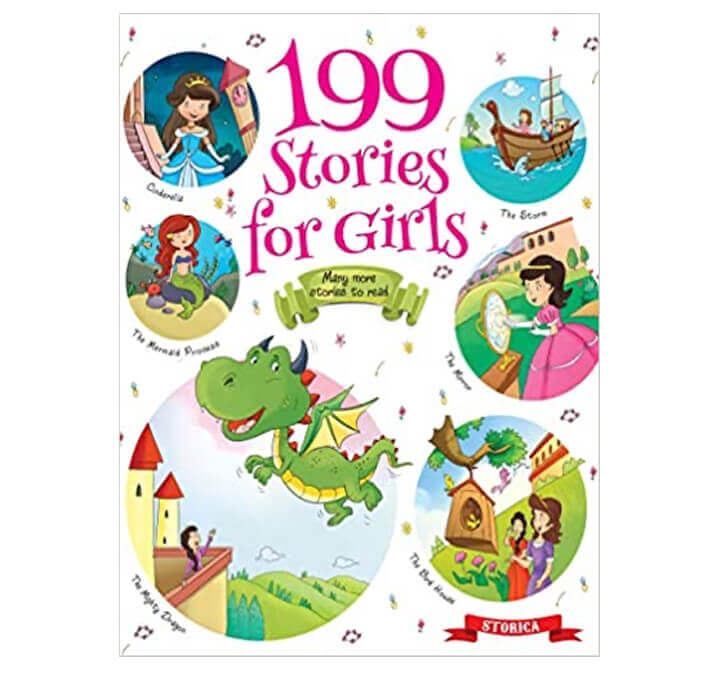 Buy 199 Stories For Girls (Exciting Stories For 3 To 6 Year Old Girls)