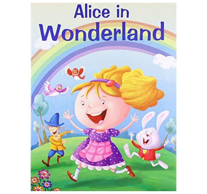 Buy Alice In Wonderland (My Favourite Illustrated Classics)