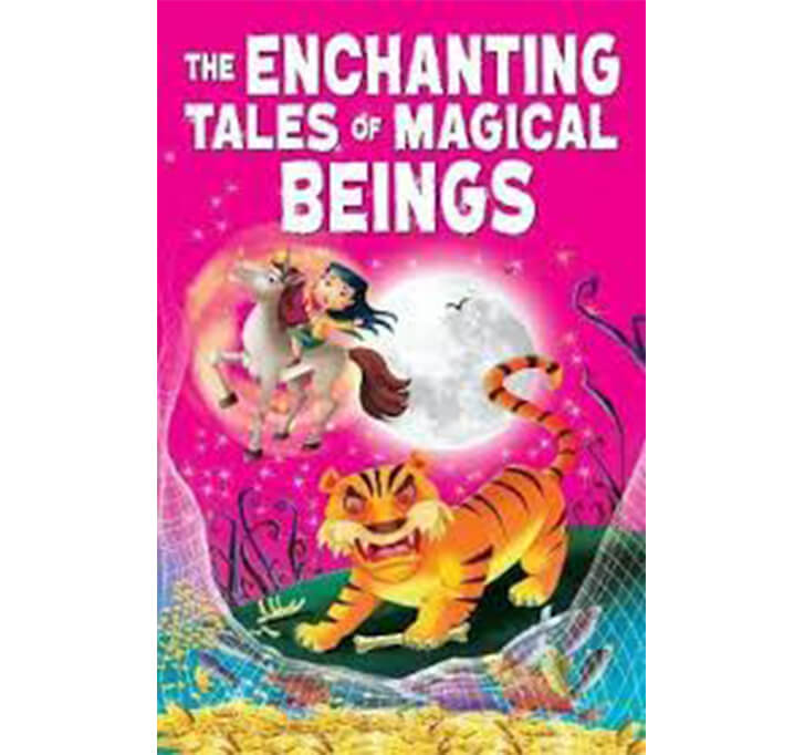 Buy The Enchanting Tales Of Magical Beings