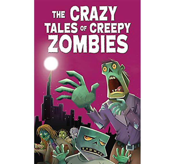 Buy The Crazy Tales Of Creepy Zombies