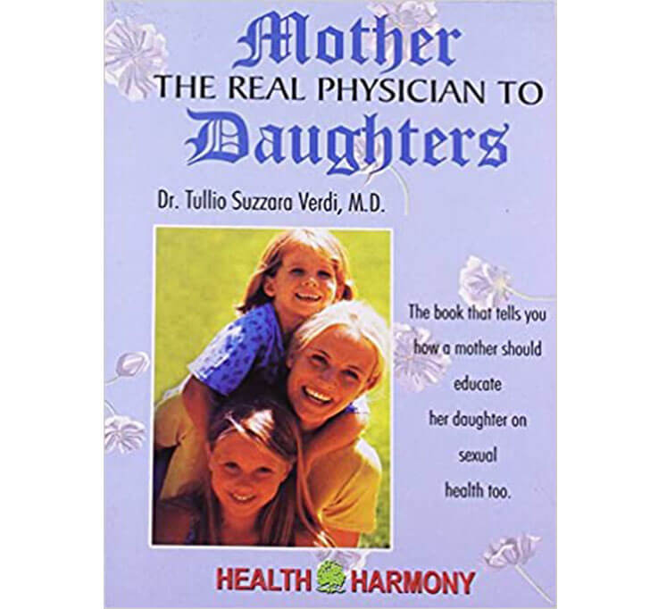 Buy Mother The Real Physician To Daughters