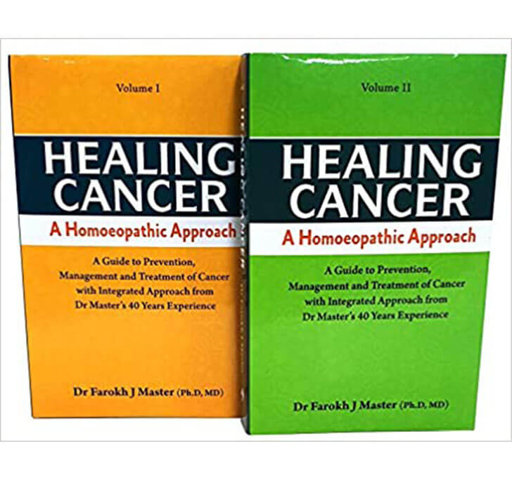 Buy Healing Cancer: A Homoeopathic Approach VOL-I& II