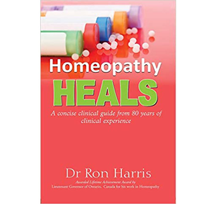 Buy Homeopathy Heals- A Concise Clinical Guide From 80 Years Of Clinical Experience