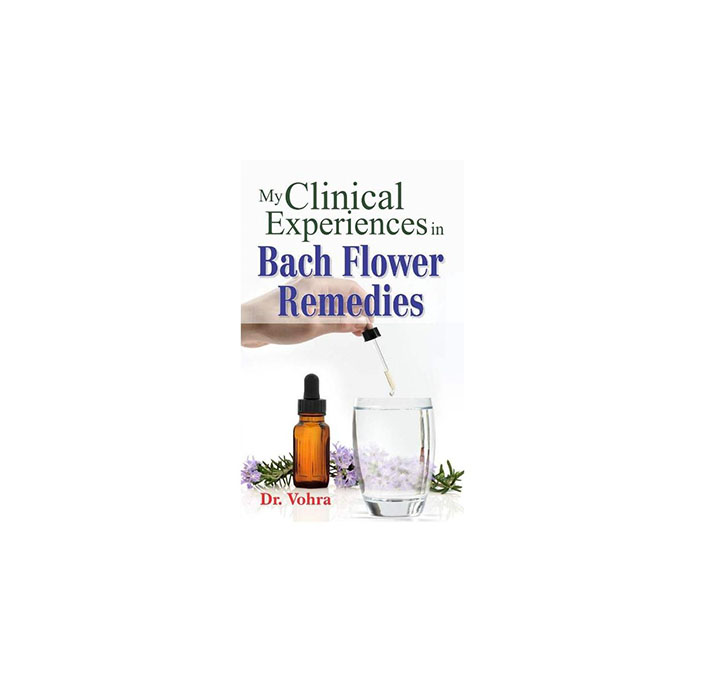 Buy MY CLINICAL EXPERIENCES IN BACH FLOWER REMEDIES