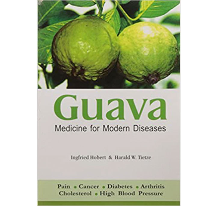 Buy Guava - Medicine For Modern Diseases