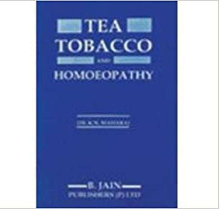 Buy Tea, Tobacco And Homoeopathy