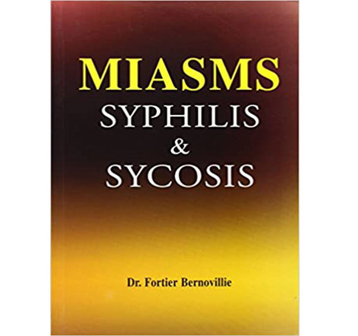 Buy Miasms: Syphilis & Sycosis