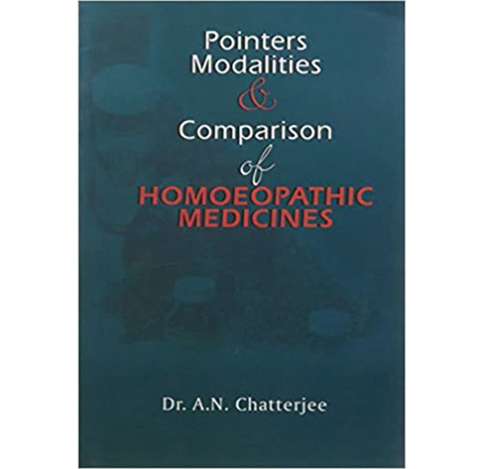 Buy Pointers, Modalities & Comparison Of Homoeopathic Medicine