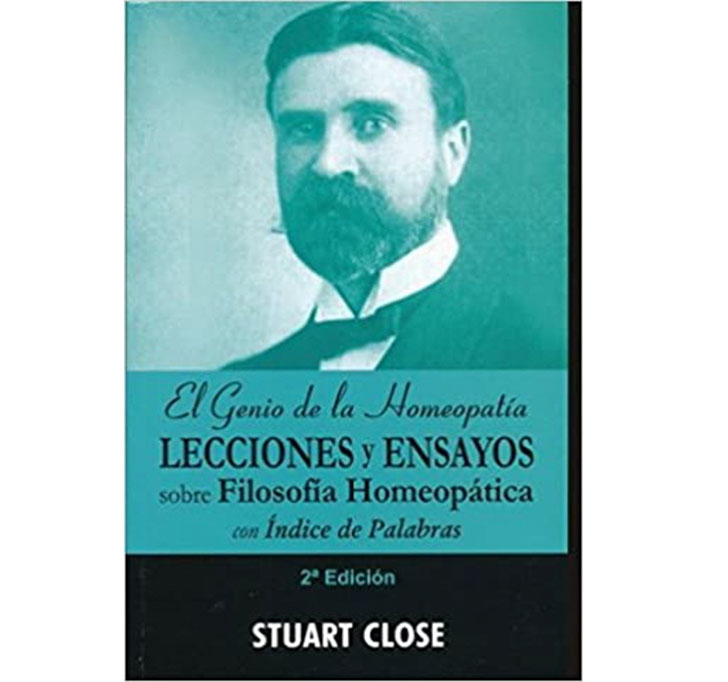 Buy El Genio De La Homeopatía 2ª Edición LECCIONES Y ENSAYOS Sobre Filosofía Homeopática Con Índice De Palabras