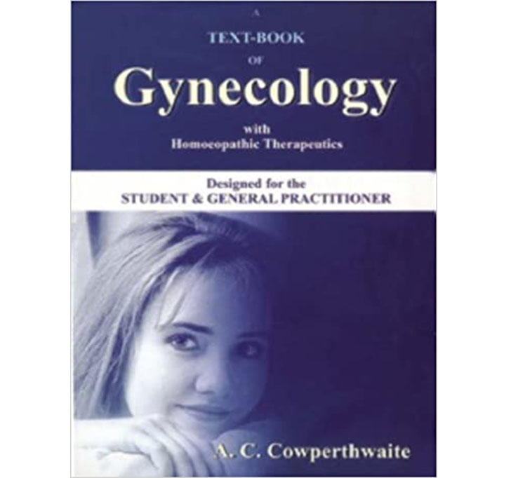 Buy A Text Book Of Gynecology With Homoeopathic Therapeutics