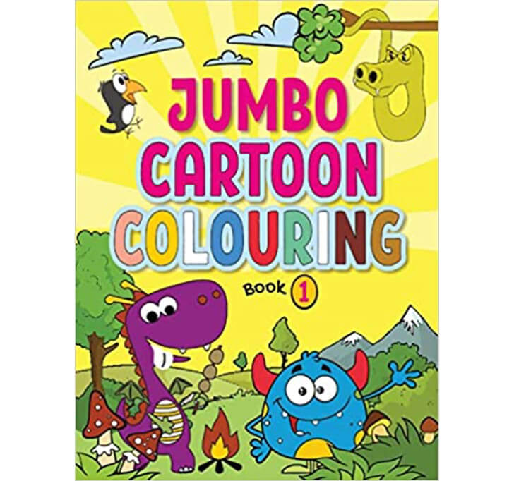 Jumbo Cartoon Colouring Book 1  - Mega Cartoon Colouring Book (3 To 5 Years Old Kids)
