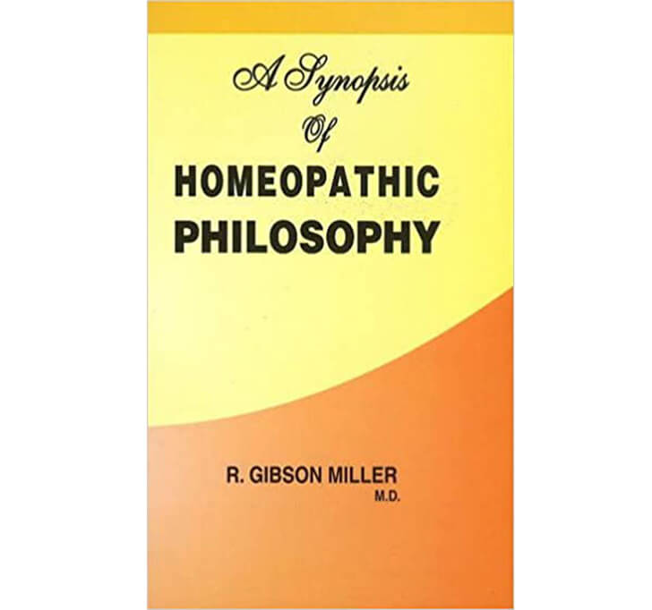 Buy A Synopsis Of Homoeopathic Philosophy: 1