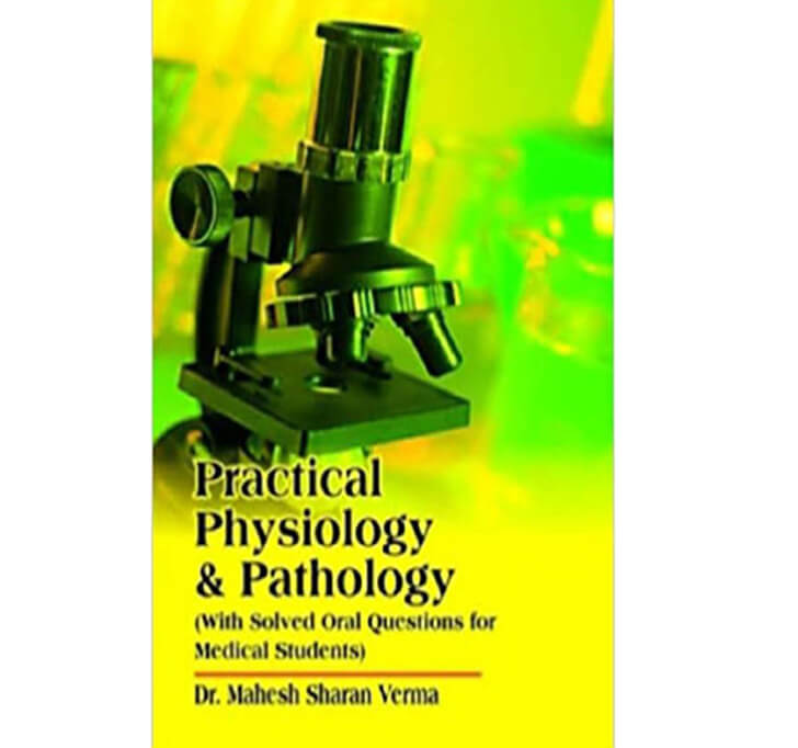 Buy Practical Physiology & Pathology