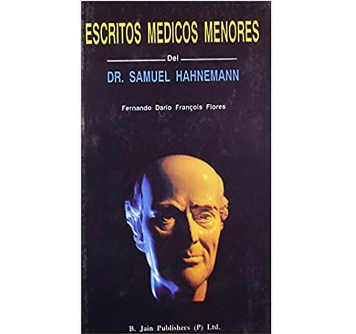 Buy Escritos Medicos Menores Del Dr. Samuel Hahnemann: 1