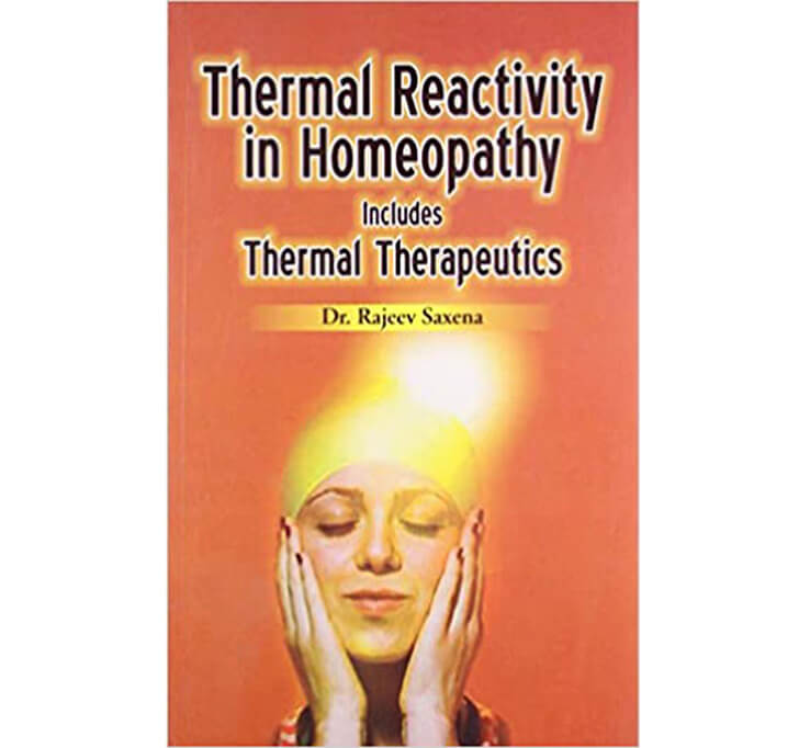 Buy Thermal Reactivity In Homeopathy Includes Thermal Therapeutics: 1