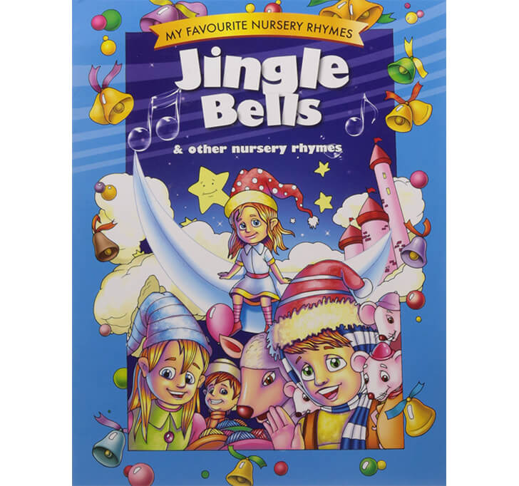 Buy Jingle Bells & Other Nursery Rhymes (My Favourite Nursery Rhymes)