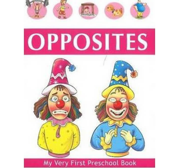 Buy Opposites (My Very First Preschool Book)