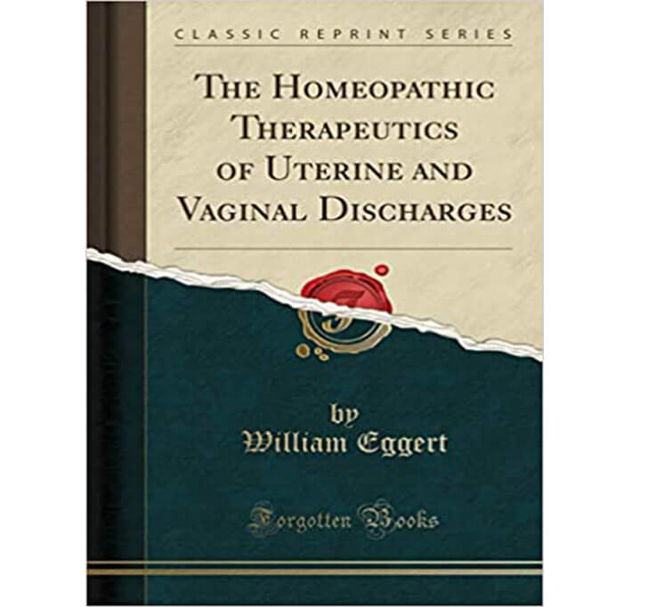 Buy Homeopathic Therapeutics Of Uterine And Vaginal Discharges