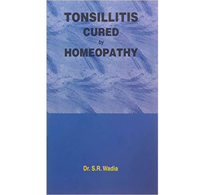 Buy Tonsillitis Cured By Homoeopathy