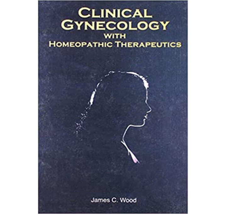 Buy Clinical Gynaecology With Homeopathic Therapeutics