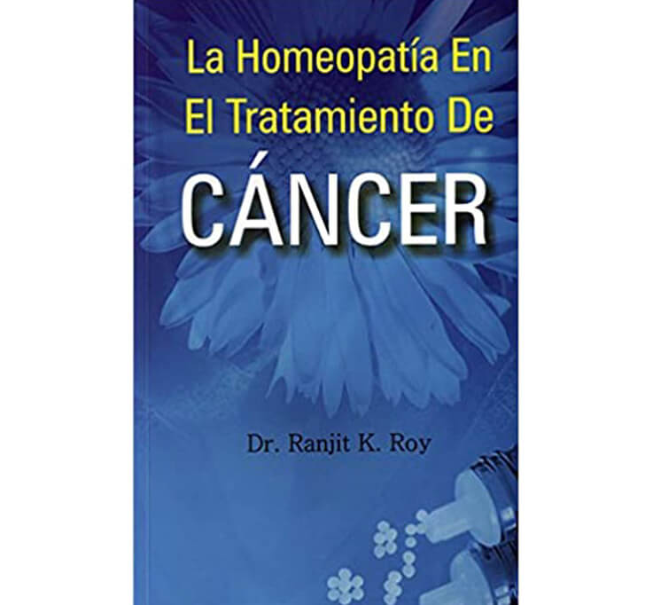 Buy La Homeopatia En El Tratamiento De Cancer