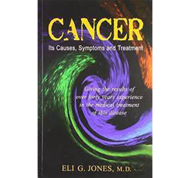 Buy Cancer: Its Causes Symptoms And Treatment