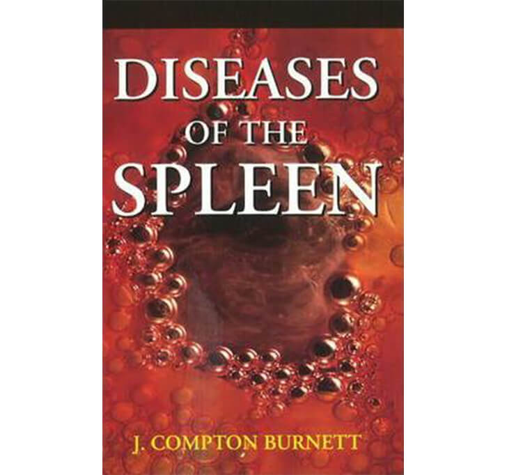Buy Diseases Of The Spleen And Their Remedies
