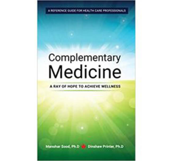 Buy Complementary Medicine (A Ray Of Hope To Achieve Wellness)