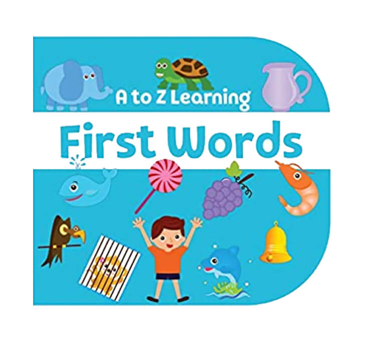 Buy FIRST WORDS  : A To Z Learning 