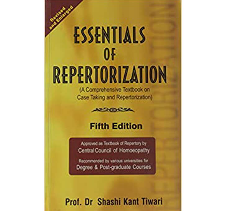Buy Essentials Of Repertorization: Fifth Edition: A Comprehensive Textbook On Case Taking & Repertorization: 4th Edition