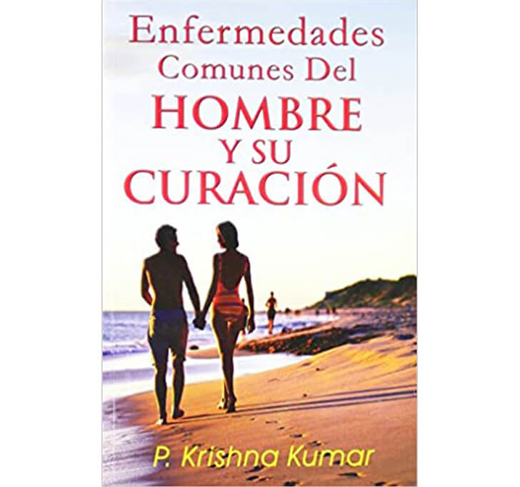 Buy Enfermedades Comunes Del Hombre Y Su Curacion (Old Edition)