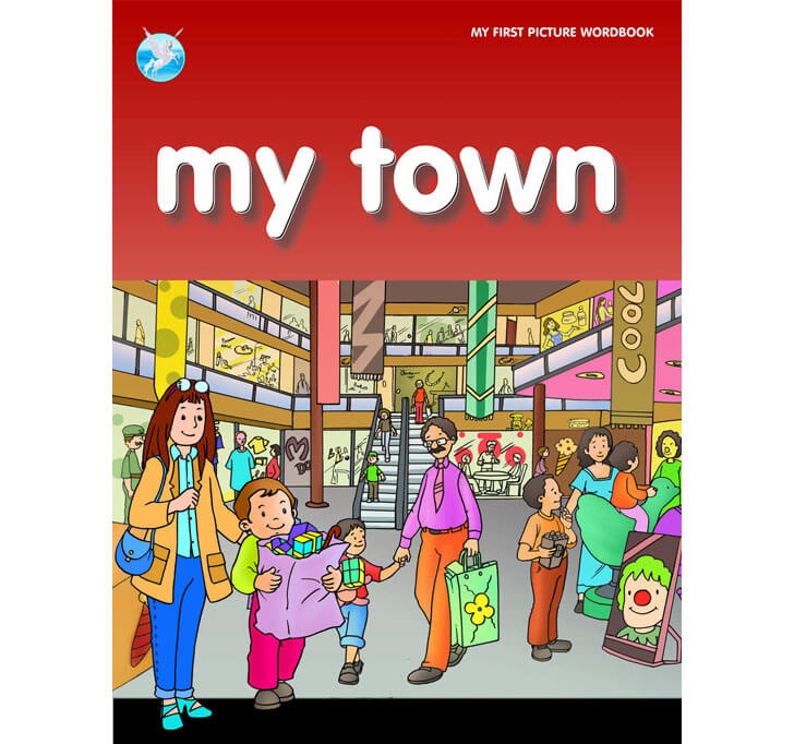 Buy My Town - My First Picture Workbook (My First Picture Word Book)