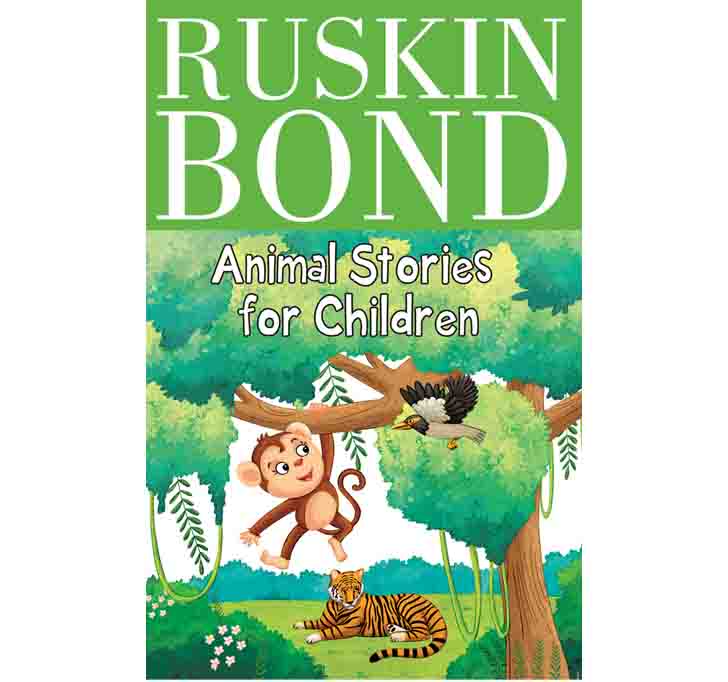 Buy Ruskin Bond - Animal Stories For Children Paperback – 1 May 2021