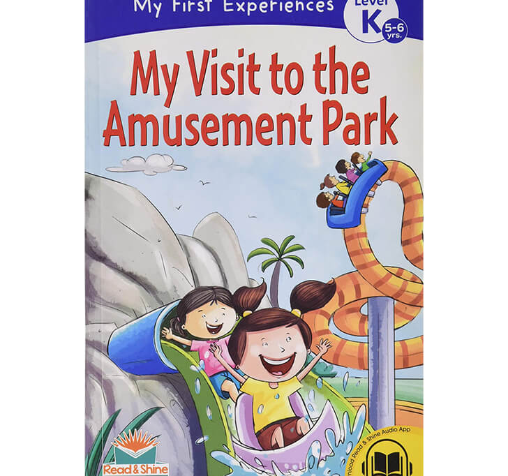 Buy My Visit To The Amusement Park - My First Experience Book For 4-5 Years Old