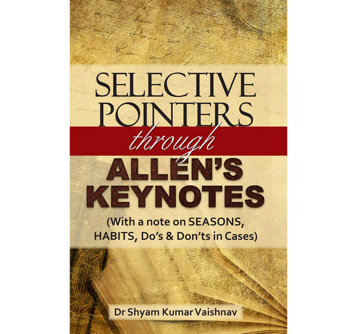 Buy SELECTIVE POINTERS THROUGH ALLEN’S KEYNOTES (With A Note On SEASONS, HABITS, Do’s & Don’ts In Cases)