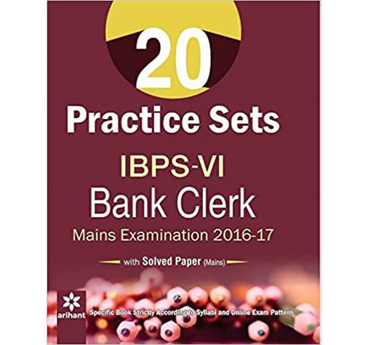 Buy 20 Practice Sets For IBPS-VI Bank Clerk Main Examination