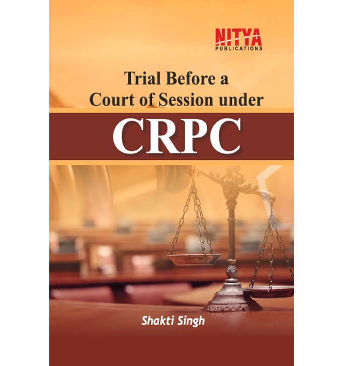 Buy Trial Before A Court Of Session Under CRPC