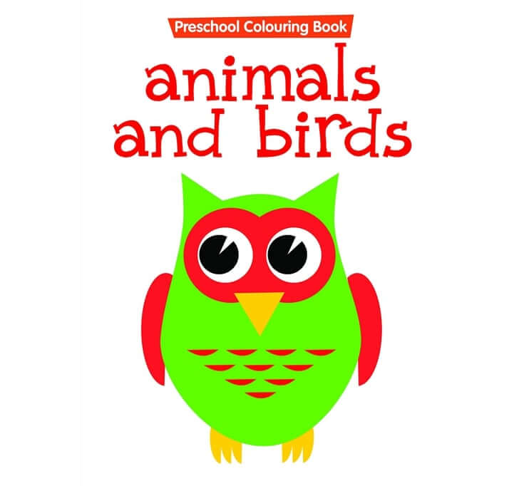 Buy Preschool Colouring Book - Animals And Birds