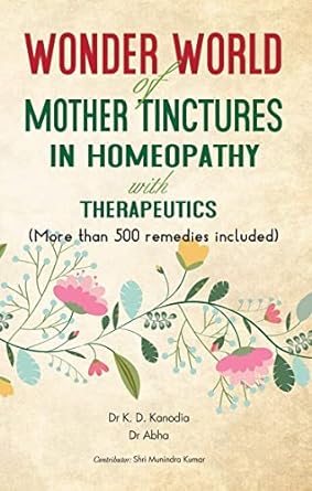 Buy Wonder World Of Mother Tinchers In Homeopathy With Therapeutics