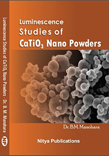 Buy Luminescence Studies Of CaTiO3 Nano Powders