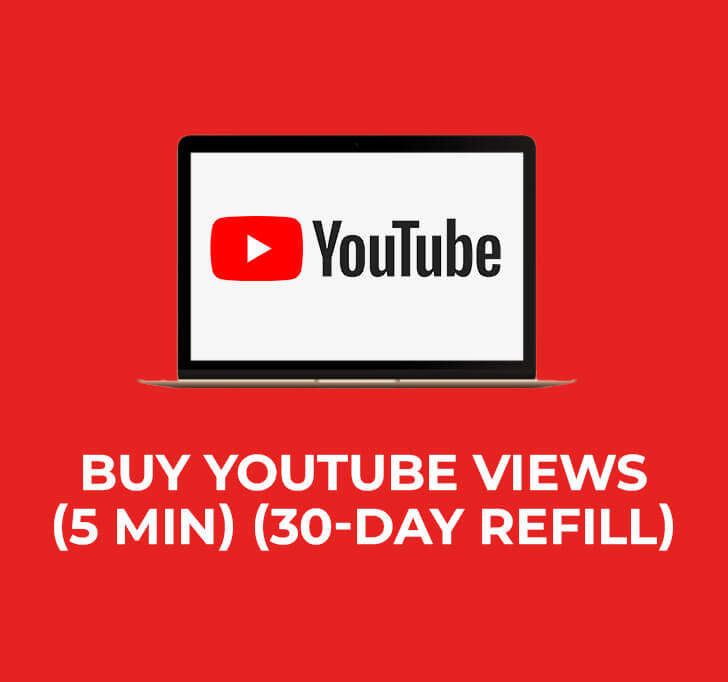 Buy YouTube Views (5 Min) (30-day Refill)