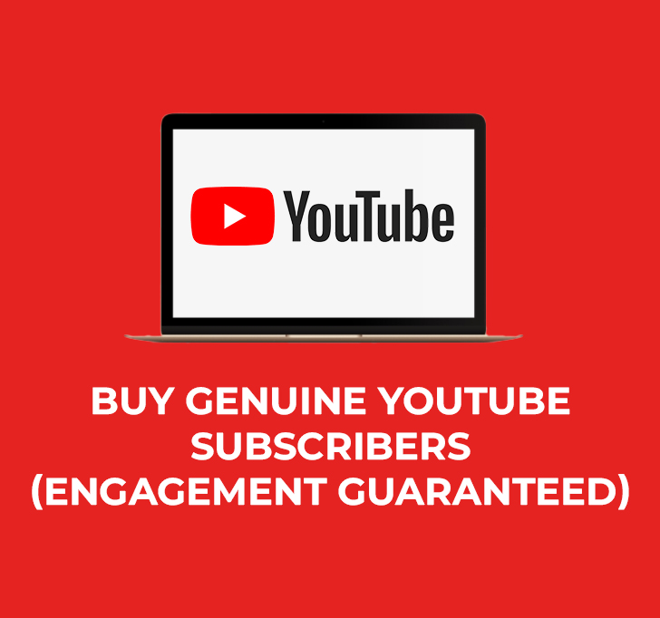 Buy Genuine YouTube Subscribers (Engagement Guaranteed)