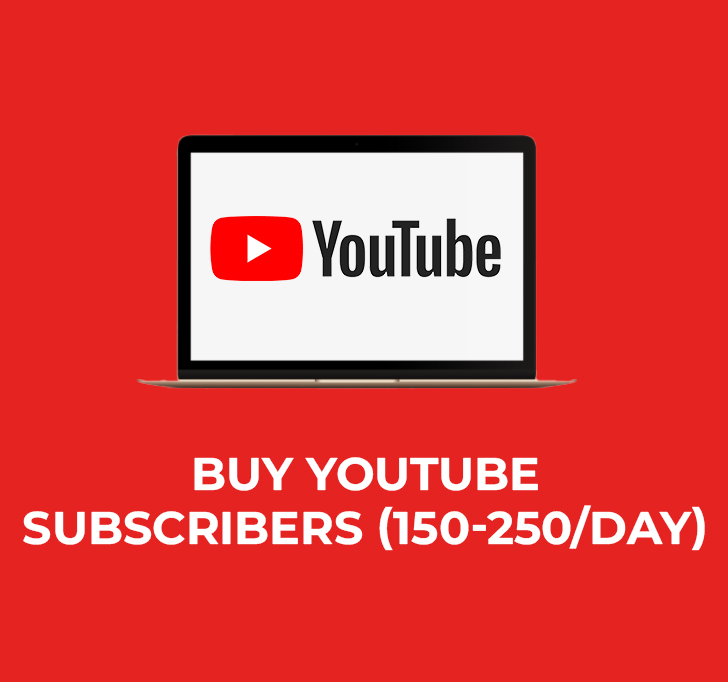 Buy Youtube Subscribers (150-250/day)