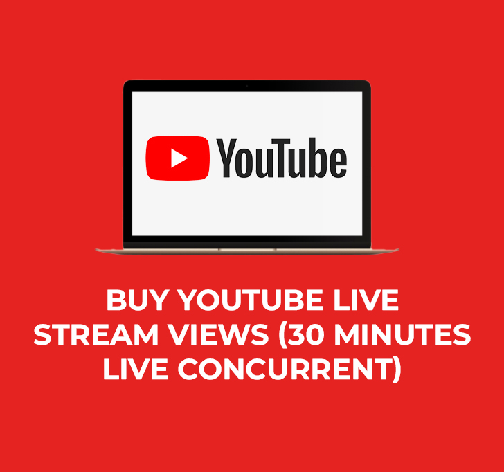 Buy YouTube Live Stream (30 Minutes Live CONCURRENT)