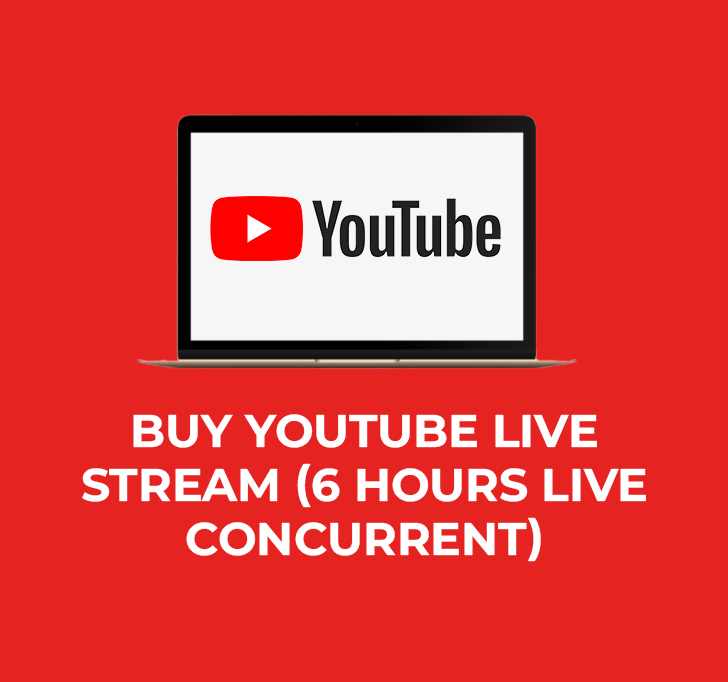 Buy YouTube Live Stream (6 Hours Live CONCURRENT)